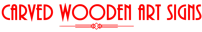 Carved Wooden Art Signs